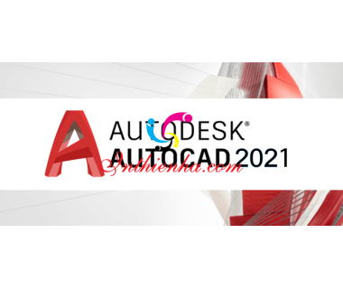 Download Autocad 2021 full crack vĩnh viễn + Hướng dẫn cài đặt