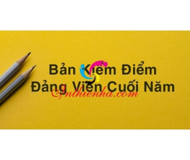 Dowload mẫu bản kiểm điểm đảng viên cuối năm 2020 mới nhất