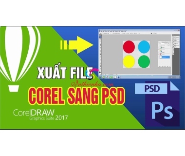 Chuyển file CDR sang PSD (Trực tuyến miễn phí) đơn giản chỉ 1 phút