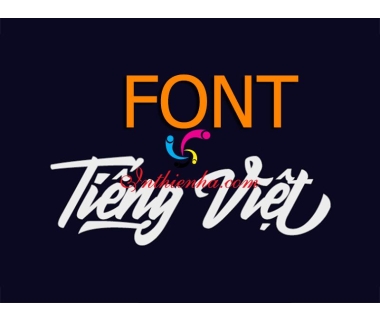 168+ Font Chữ Tiếng Việt Cho Đẹp Thiết Kế In Ấn 2021
