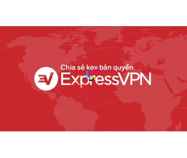 Share Key ExpressVPN 2021- bản quyền miễn phí vĩnh viễn