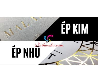 Kỹ thuật ép nhũ, ép kim là gì và ứng dụng trong in ấn như thế nào