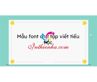Link tải 26+ font chữ tập viết tiểu học miễn phí mới nhất 2021