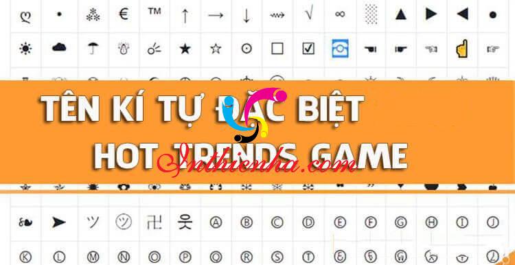 1001 Kí Tự Đặc Biệt 2021 Cho: Lol, Liên Quân, Free Fire, Pubg, Facebook